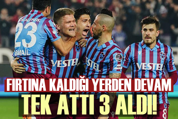 Fırtına kaldığı yerden davam! Tek attı 3 aldı